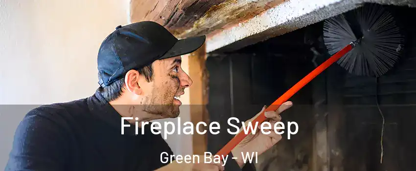  Fireplace Sweep Green Bay - WI