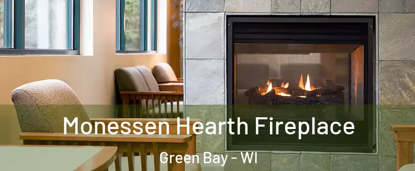  Monessen Hearth Fireplace Green Bay - WI